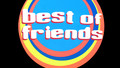 Best of Friends - Series 2: Episode 2
