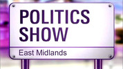 The Politics Show East Midlands: Sun, 22 Nov 2009