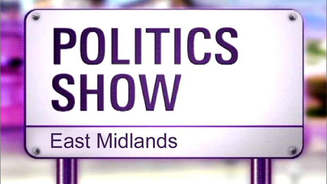 The Politics Show East Midlands: 06/12/2009