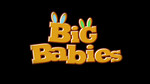 Big Babies: Market